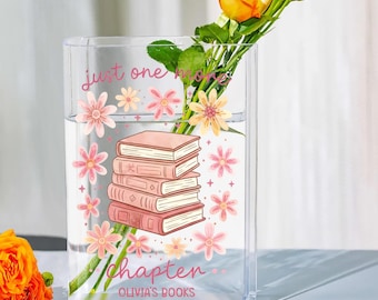 Just One More Chapter Acrylic Book Vase, Bookish Vase, Flowers Book Vase, Gift for Book Lovers, Floral Book Vase For Reader, Book Club Gift