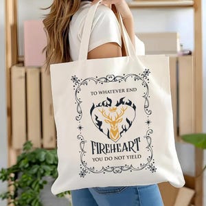 Fireheart Tote Bag | Throne of Glass Gift | Bookish Quote Bag | Fantasy Book Lover Tote | Aelin Galathynius Inspired Bag | TOG Fan Merch