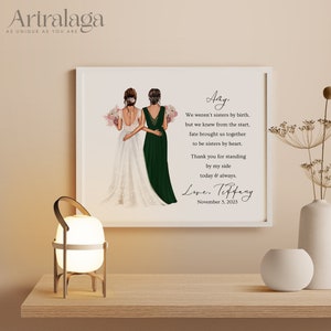 Custom Bride and Bridesmaid Art Print • Unique Gift for Bridesmaid • Bridal Portrait with Sentimental Quote • Printable Wall Art • PA005_2F