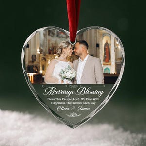 Marriage Blessing Wedding Ornament, Custom Gift for Newlywed, Custom Ornament with Photo, Marriage Keepsake, Christian Couple Gift, OR068