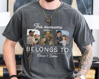 Personalized Photo Shirt, Custom Father&#39;s Day Gift Awesome Dad Belongs to T-Shirt, Custom T-Shirt with Photo and Children Names Tees TS002