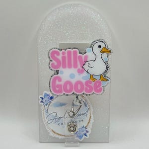 Silly Goose Badge Reel