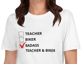 Badass teacher & biker Unisex T-Shirt