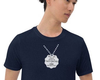 2021 Fully Covid-19 Vaccinated + Free Microchip VAX Dog Tags Short-Sleeve Unisex T-Shirt