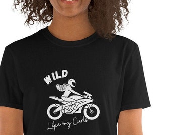 Wild Like My Curls  Motorcycle T-shirt