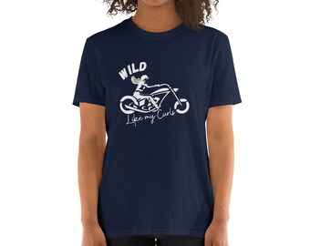 Wild Like My Curls 2  Motorcycle T-Shirt for Women Who Ride Their Own