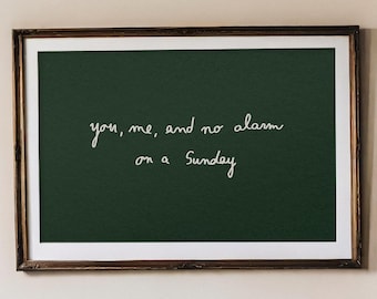 you me and no alarm on a Sunday, Tiny Handwritten Quote, Cozy Bedroom Wall Art, Couples Gift