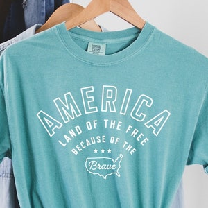 Land of the Free Because of the Brave USA Shirt, 4th of July Shirt, Big USA T shirt, USA
