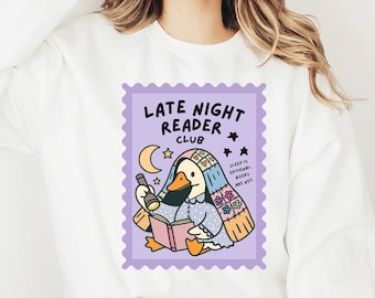 Late Night Reader Club Crewneck Sweatshirt, Bookish Goose Graphic Cozy Sweatshirt  (LAGO91)