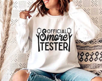 Official Smore Tester Sweatshirt, Nature Lover Gifts, Camper Dad Sweatshirt, Camper Sweatshirt, Camper Mom Sweatshirt, Cabin Life Sweatshirt