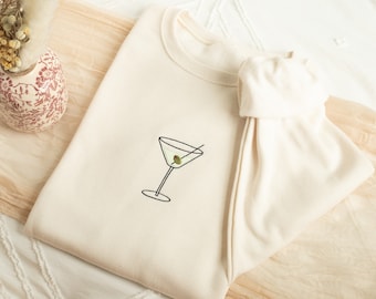 Embroidered Martini Sweatshirt, Embroidered Martini Crewneck, Cute Sweatshirts for Women, Trendy Crewneck, Bachelorette Party Gift
