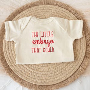 IVF baby onesie®, Embroidered The Little Embryo That Could Onesie® or Tshirt Embroidered Gifts for Newborn, Cute Embroidered EMB-C-U-97