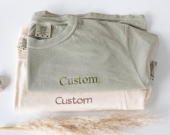 Custom Embroidered Comfort Colors T-shirt, Custom Embroidered Tee, Custom Tee, Embroidered T Shirt, Personalized ACP97C X