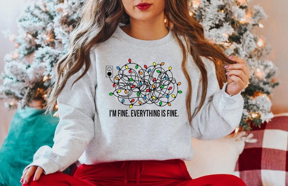 I'm Fine Everything Is Fine Sweatshirt, Christmas Sweatshirt, Sweatshirts Women, Christmas Sweatshirt Women, Christmas Lights Sweatshirt