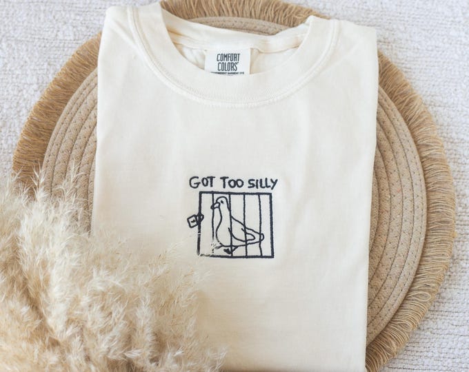 Embroidered Silly Goose Comfort Colors T-shirt: Funny Women's Tee