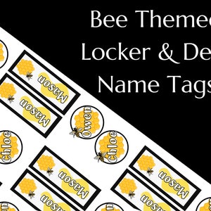 Bee Themed Classroom Desk & Locker Name Tags