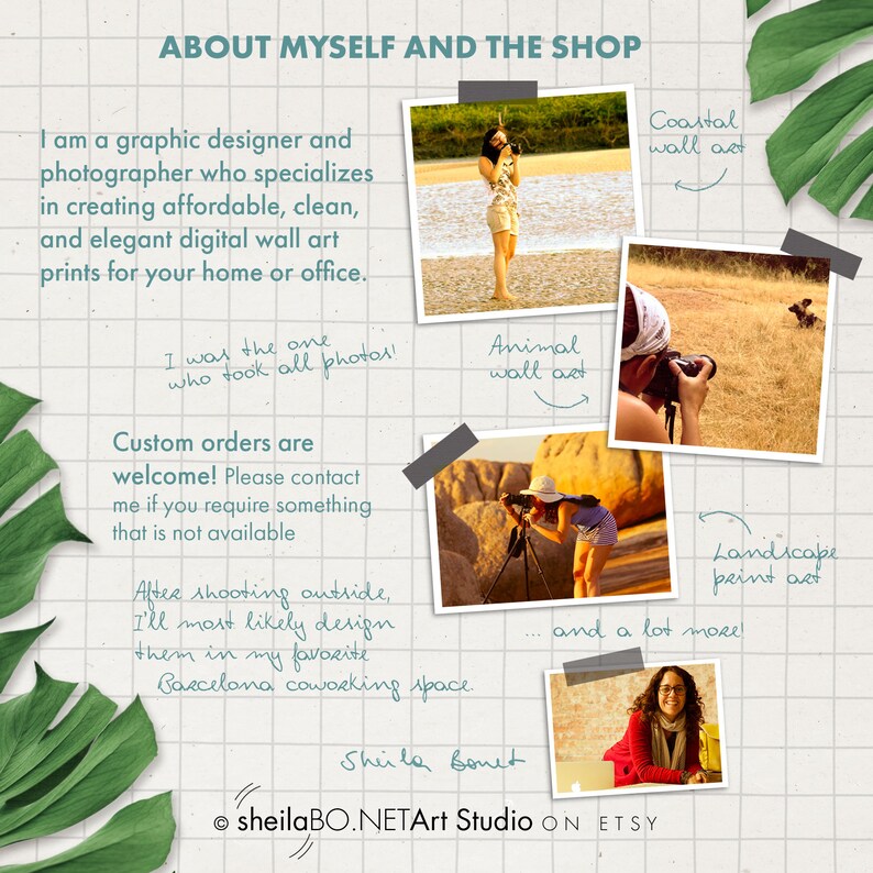 May include: A graphic designer and photographer shares information about their shop and the types of digital wall art prints they create. The text includes "I was the one who took all photos!" and "Custom orders are welcome!" The image also includes photos of the photographer taking pictures of various subjects, including animals, landscapes, and coastal scenes.