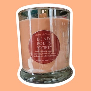 Dead Poet Candle︱Essential Oil Infused | Organic Soy Scented Candle︱Novelty Candle︱Film Inspired︱Scents of Cinema Collection