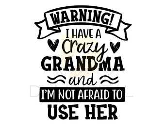 Download Crazy Grandma Svg Etsy