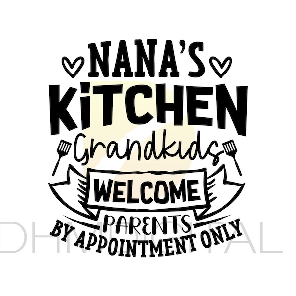 Nana's Kitchen SVG, Nana Clip Art, Files for Cricut, Jpg, Png, Dxf