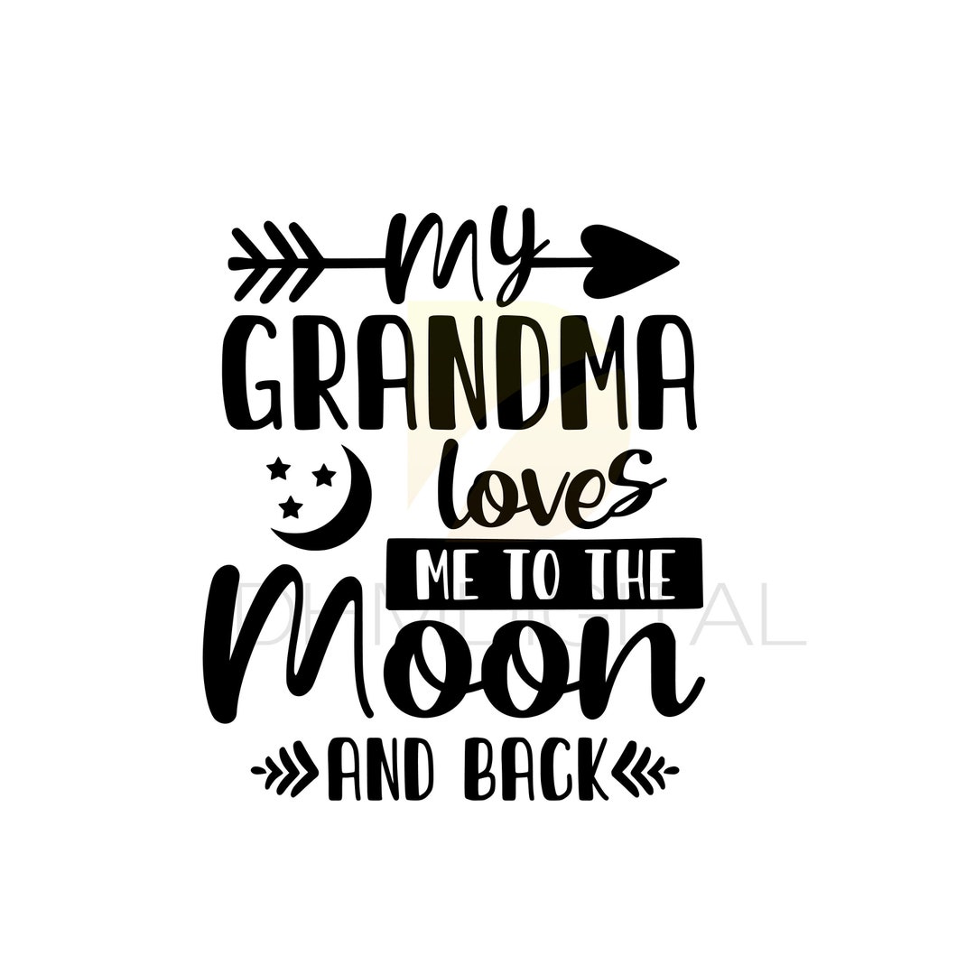 Grandma SVG My Grandma Loves Me to the Moon & Back  Etsy Canada