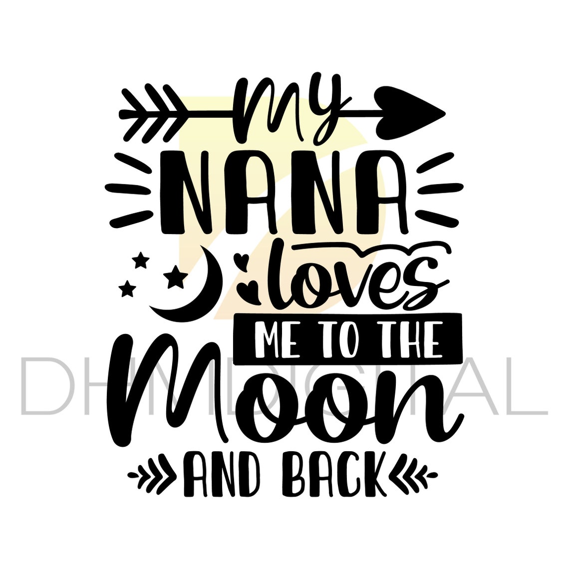 Nana SVG My Nana Loves Me to the Moon & Back, Grandma SVG, Cricut - Etsy