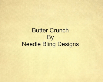 Butter Crunch 32 ct Belfast 1/4 Yd - Needle Bling Designs Hand Dyed Linen (1/4 Yard) - (18"x26")