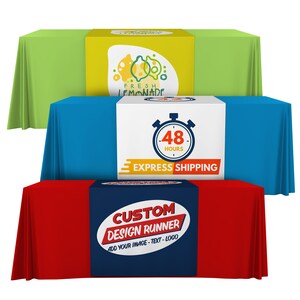 May include: Three tablecloths with different designs. The top tablecloth is green with a yellow table runner that says "Fresh Lemonade" with a lemon graphic. The middle tablecloth is blue with a white table runner that says "48 Hours Express Shipping" with a stopwatch graphic. The bottom tablecloth is red with a navy blue table runner that says "Custom Design Runner Add Your Image-Text-Logo".