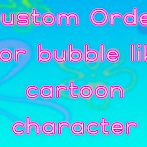 SVG | PNG Custom Order for Cartoon Bubble Character - MESSAGE before order