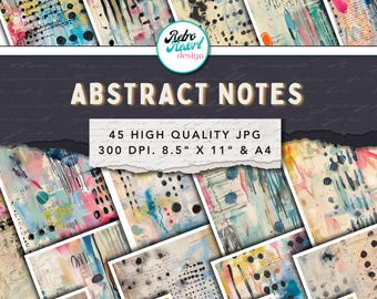 Puede incluir: Una colección de impresiones de arte abstracto con diseños coloridos de acuarela y tinta. Las impresiones presentan una variedad de texturas, incluyendo salpicaduras, líneas y puntos. Se muestra el texto "ABSTRACT NOTES", junto con "45 HIGH QUALITY JPG 300 DPI. 21,6cm x 27,9cm & A4".