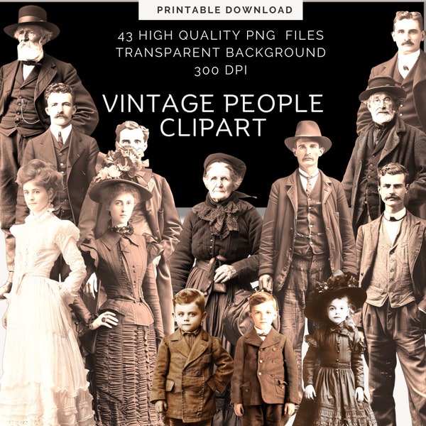 Vintage people |Junk Journal | Instant Download | Fussy Cut People | People Clip Art | Collage Sheets  | Victorian Clipart | Transparent Png