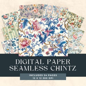 Floral Chintz Seamless Digital Papers, Grandmillennial Vintage Floral, Chintz patterns, Floral Vintage Linen Cottagecore, Instant Download