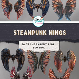 May include: Digital download of steampunk wings in various designs. The wings feature a metallic, industrial aesthetic with shades of blue, orange, and red. The image includes the text "Steampunk Wings" and "26 Transparent PNG 300 DPI."