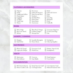 May include: A checklist with categories for clothing and accessories, room, laundry and cleaning, electronics, health, and documentation. Each category has a list of items to pack.