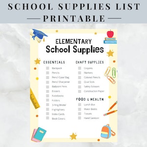 Könnte beinhalten: Eine druckbare Checkliste mit Schulsachen für Grundschüler. Die Checkliste ist in drei Kategorien unterteilt: Grundlegendes, Bastelbedarf und Essen & Gesundheit. Die Checkliste enthält Artikel wie Rucksäcke, Bleistifte, Buntstifte, Marker, Klebesticks, Sicherheits-Scheren, Bastelpapier, Lunchboxen, Wasserflaschen, Taschentücher und Handdesinfektionsmittel.