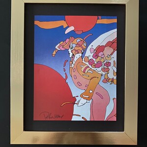 Peter Max +  Beautiful Signed Print + Brand New 10x8 in. Frame + Buy it Now !