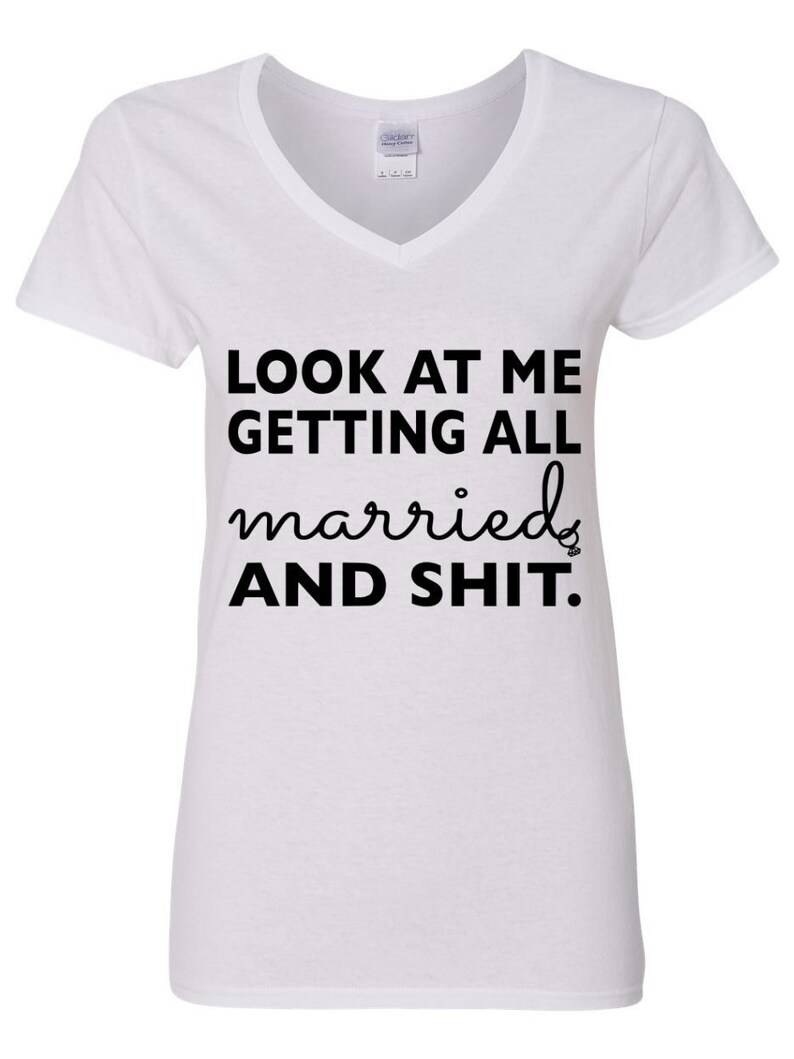 Look at Me Getting All Married and Shit SVG PNG JPEG Pdf | Etsy