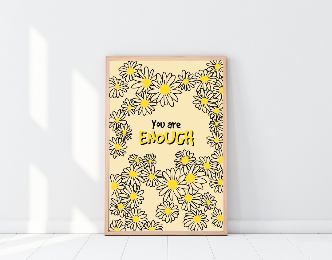 You Are Enough Poster, Printable Poster, Instant Download, Quote