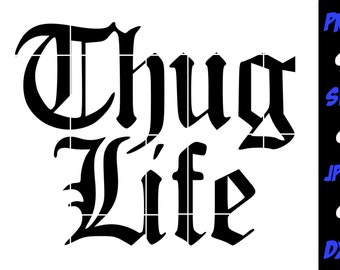 Free Free Thug Life Svg 85 SVG PNG EPS DXF File