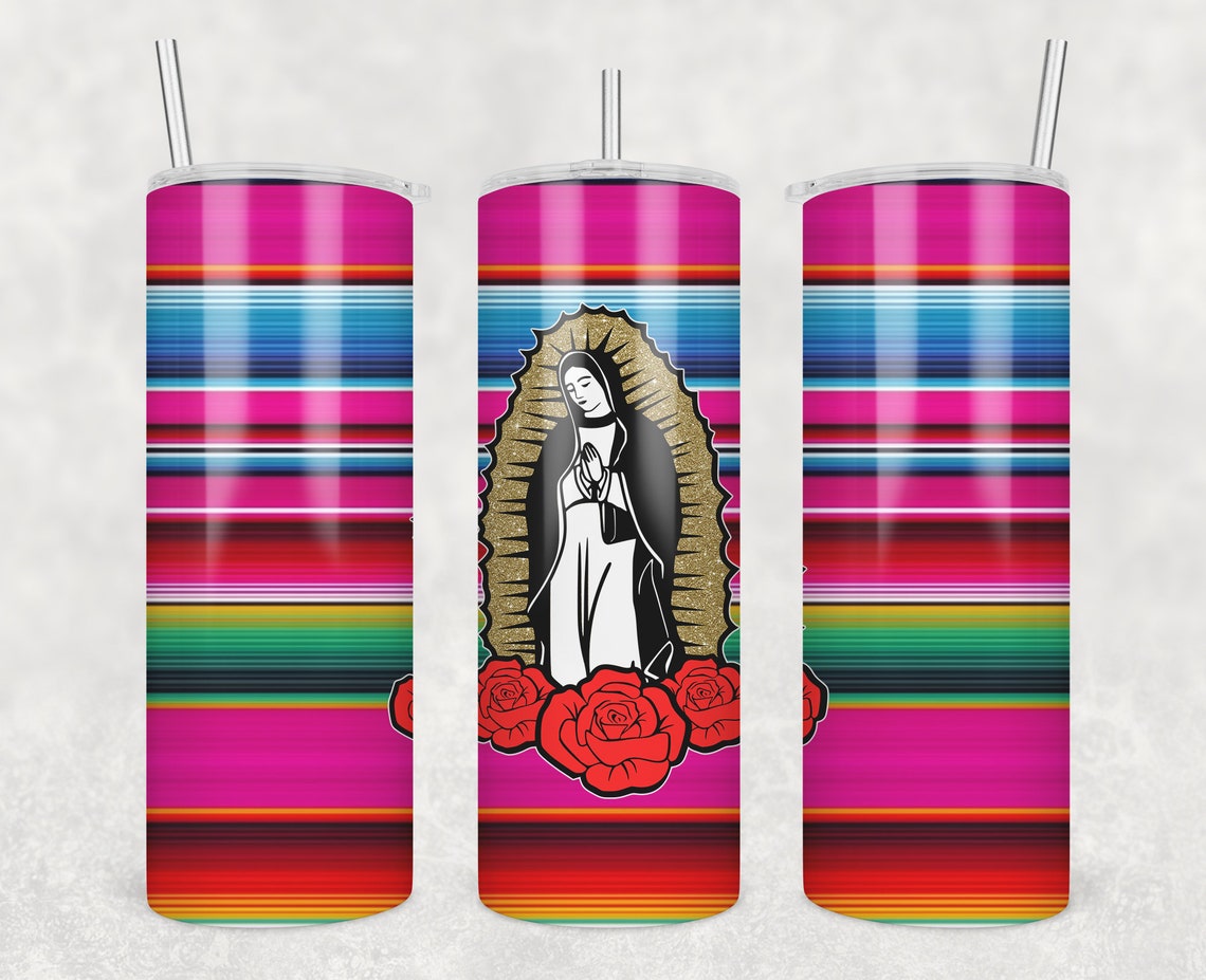 Virgen De Guadalupe Serape 20oz Skinny Tumbler Sublimation | Etsy
