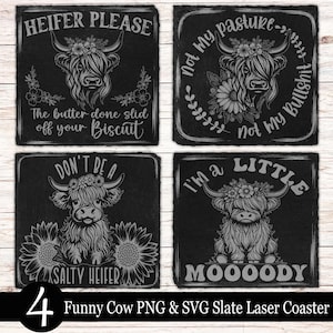 May include: Set of four black slate coasters with engraved cow designs and humorous phrases. Each coaster features a different cow illustration and text, including "Heifer Please" and "I'm a Little Moooody."