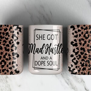 Cheetah • Leopard • 15OZ Coffee Mug Sublimation Design PNG File • She Got Mad Hustle • Coffee Mug Sublimation Print • 15oz Coffee Cup Wrap
