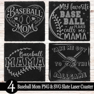 May include: Four black slate coasters with baseball-themed designs. One coaster says "Baseball Mom" in a heart shape. Another says "My favorite baseball player calls me Mama." The third says "Baseball Mama." The fourth says "Take me out to the ballgame."