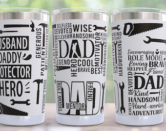 Dad Father Laser Engraved Full Wrap Design For 20oz Tumbler, SVG, Tumbler Wrap For Rotary, Fathers Day 30oz Tumbler Laser Design Wrap
