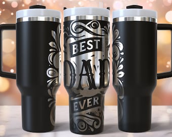 Best DAD Ever Laser Engraved Full Wrap Design for 40oz Tumbler, Digital Download, SVG For Laser Rotary, Fathers Day 40oz Tumbler Laser Wrap