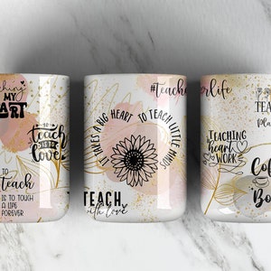 TEACHER Affirmation 11oz Mug Sublimation Design PNG File • Teacher Appreciation 11oz Mug • Coffee Mug Wrap Design • Teacher Coffee Cup Wrap