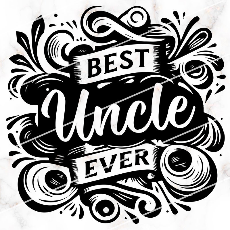 Best Uncle Ever Svg - Etsy