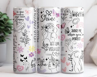 Positive Affirmation Tumbler Wrap, 20oz Skinny Tumbler Design PNG, Positive Quotes Seamless Sublimation Tumbler Design, Digital File