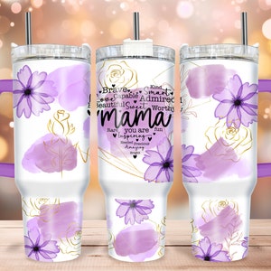 Mama Mom • 40oz Quencher Tumbler Wrap PNG File • Mothers Day 40oz ...
