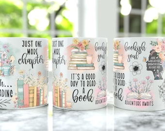 May include: Three white ceramic mugs with floral and book-themed designs. One mug reads "Just one more chapter," another says "It's a good day to read a book," and the third says "Bookish soul." Each mug features colorful illustrations.